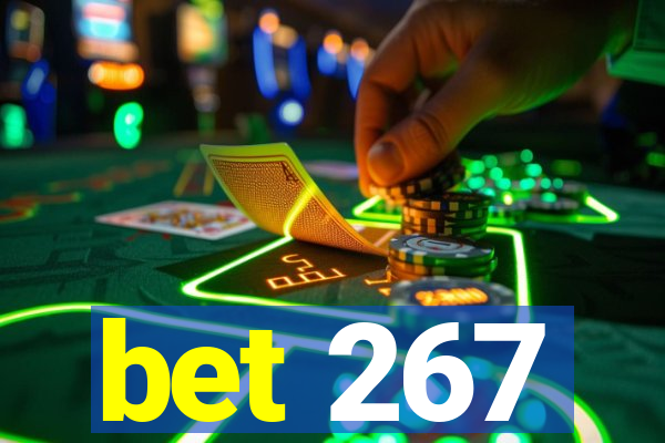 bet 267